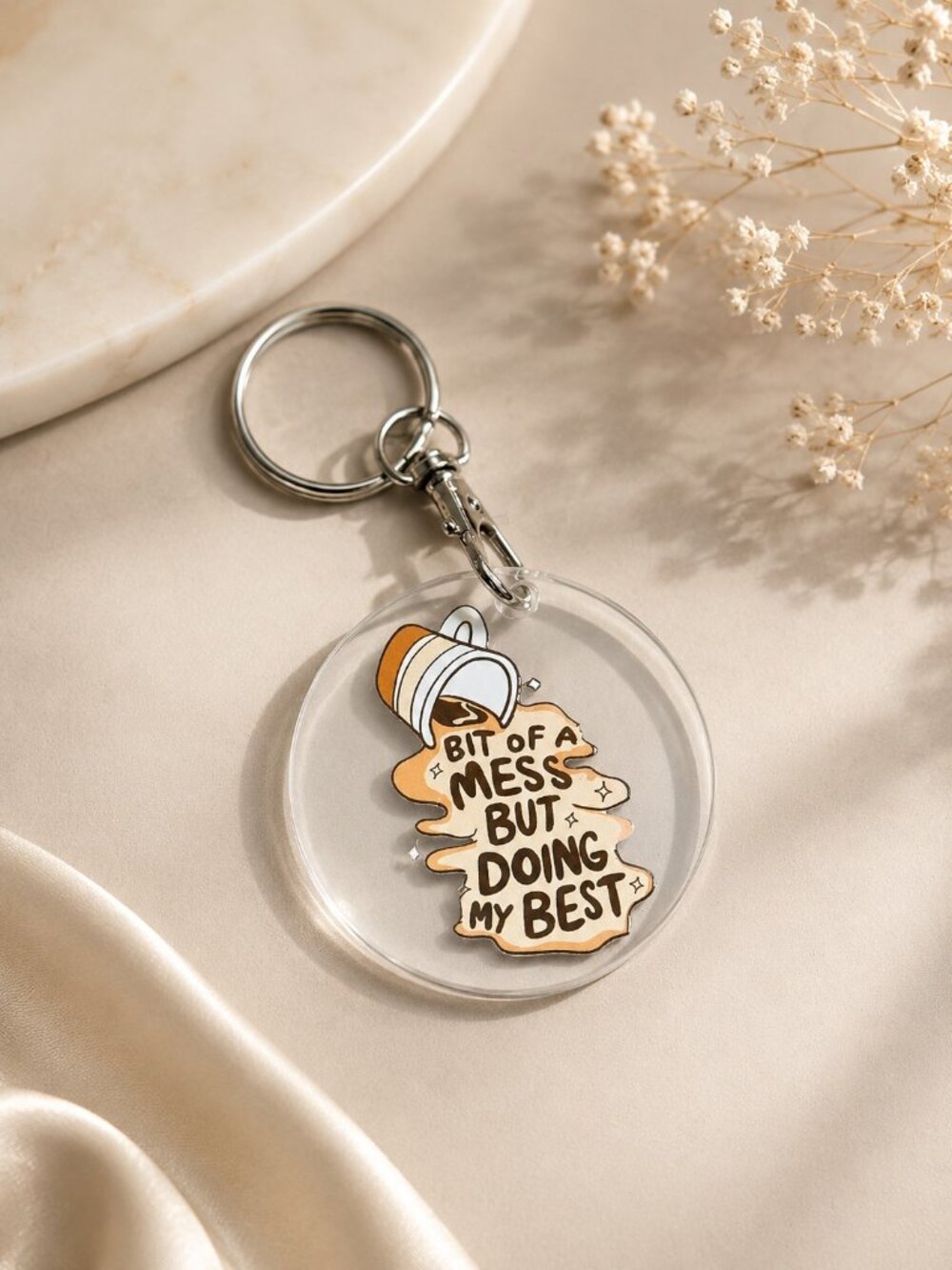 NWT Bit of a Mess, Still the Best – Funny Acrylic Coffee Keychain